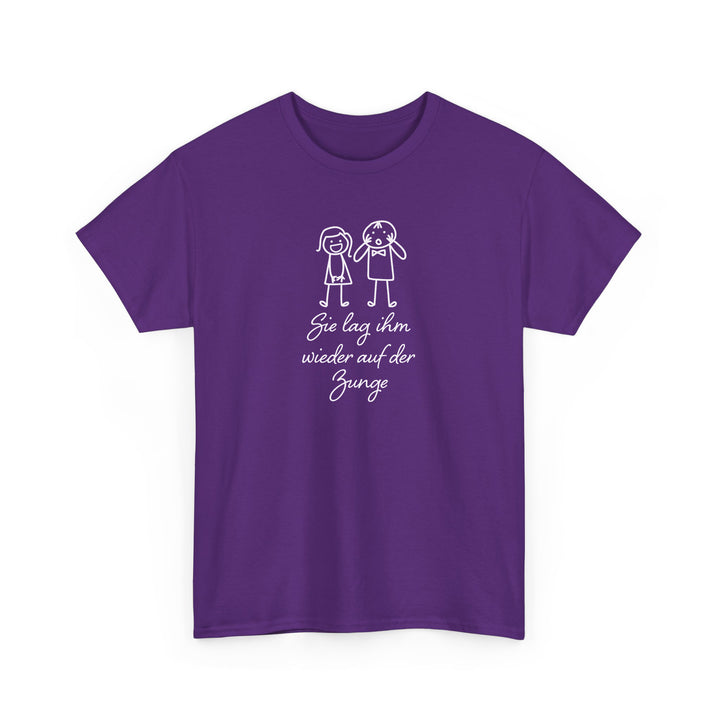 Sie Lag Ihm Wieder Auf Der Zunge T-Shirt-FaceeCo