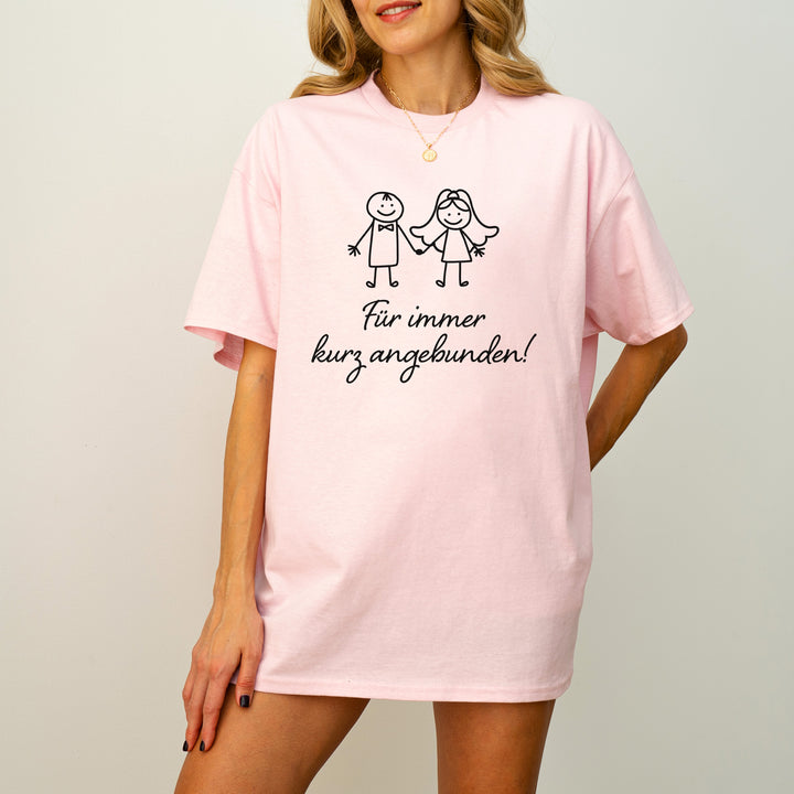Für Immer Kurz Angebunden T-Shirt-FaceeCo