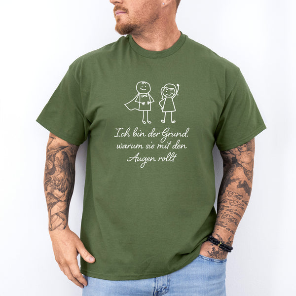 Ich Bin Der Grund Warum Sie Mit Den Augen Rollt T-Shirt-FaceeCo