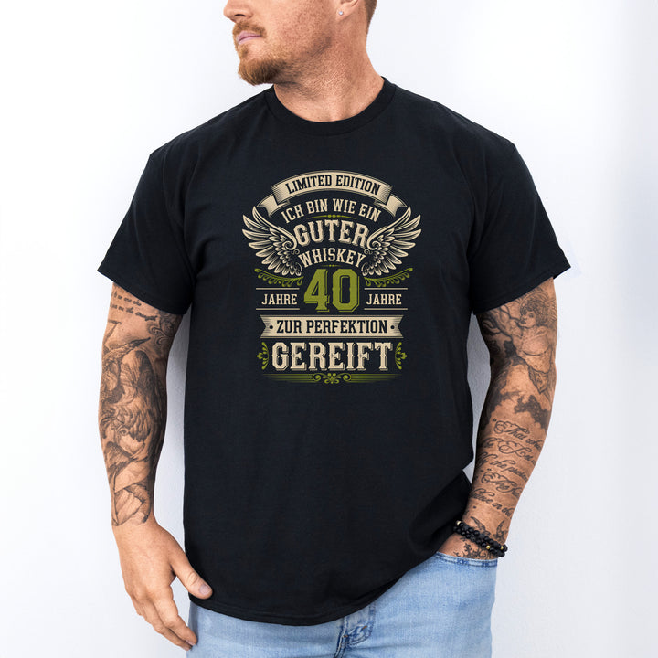 Ich bin wie guter Whiskey 40. Geburtstag T-Shirt-FaceeCo