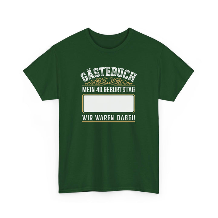 T-Shirt Gästebuch 40. Geburtstag-FaceeCo