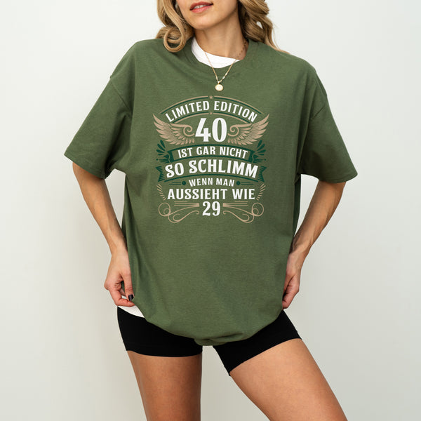 40. Geburtstag Frauen T-Shirt 40 Ist Gar Nicht So Schlimm T-Shirt-FaceeCo