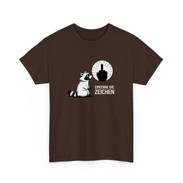 Erkenne die Zeichen T-Shirt für Männer & Frauen – Lustiges Waschbär Shirt mit Spruch-FaceeCo