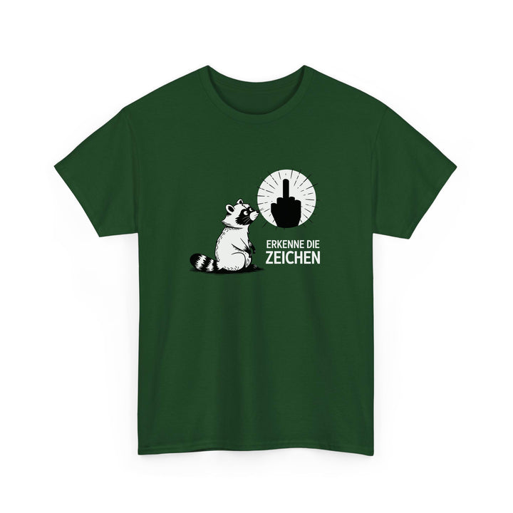 Erkenne die Zeichen T-Shirt für Männer & Frauen – Lustiges Waschbär Shirt mit Spruch-FaceeCo