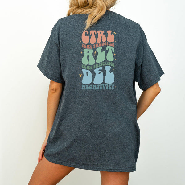 Ctrl Alt Del T-Shirt "Control Thoughts"-FaceeCo