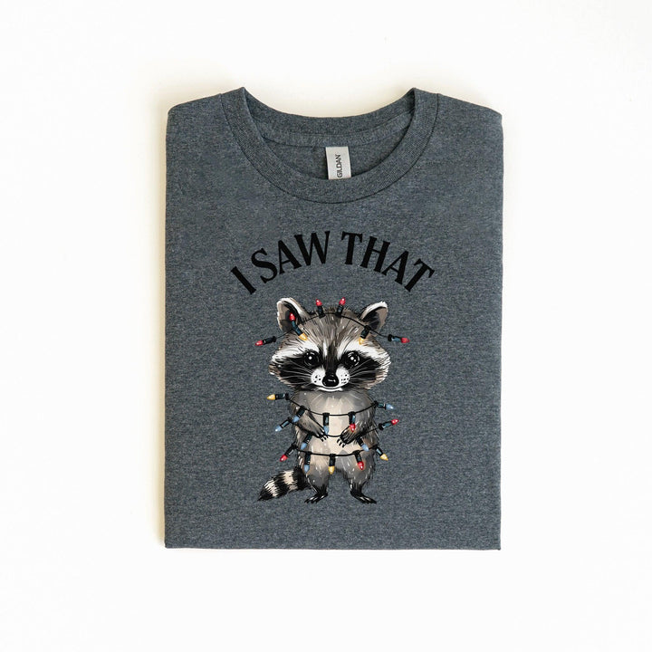 "I Saw That" T-Shirt | Weihnachtswaschbär-Shirt-FaceeCo